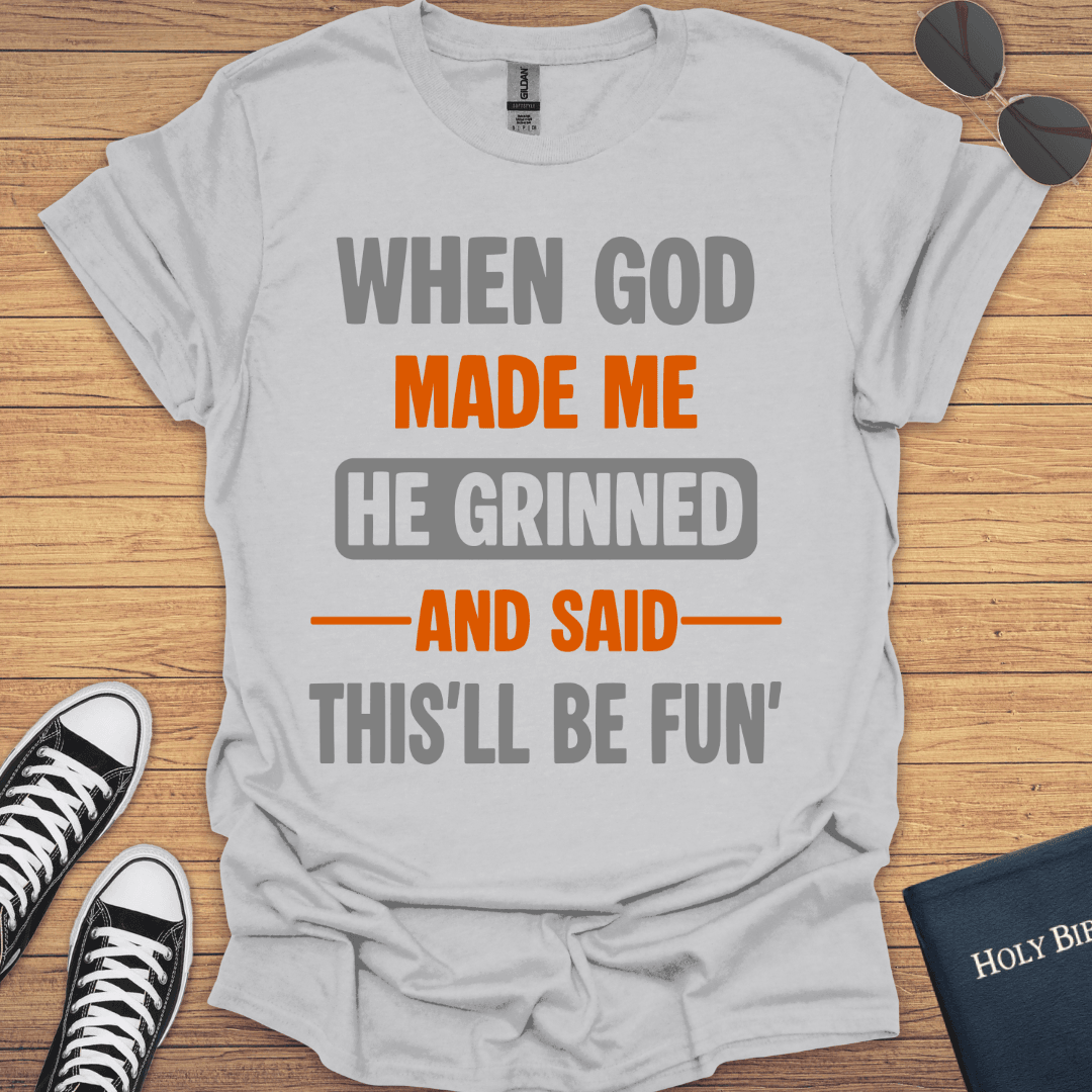 When God Made Me T-Shirt - Christian Clothes