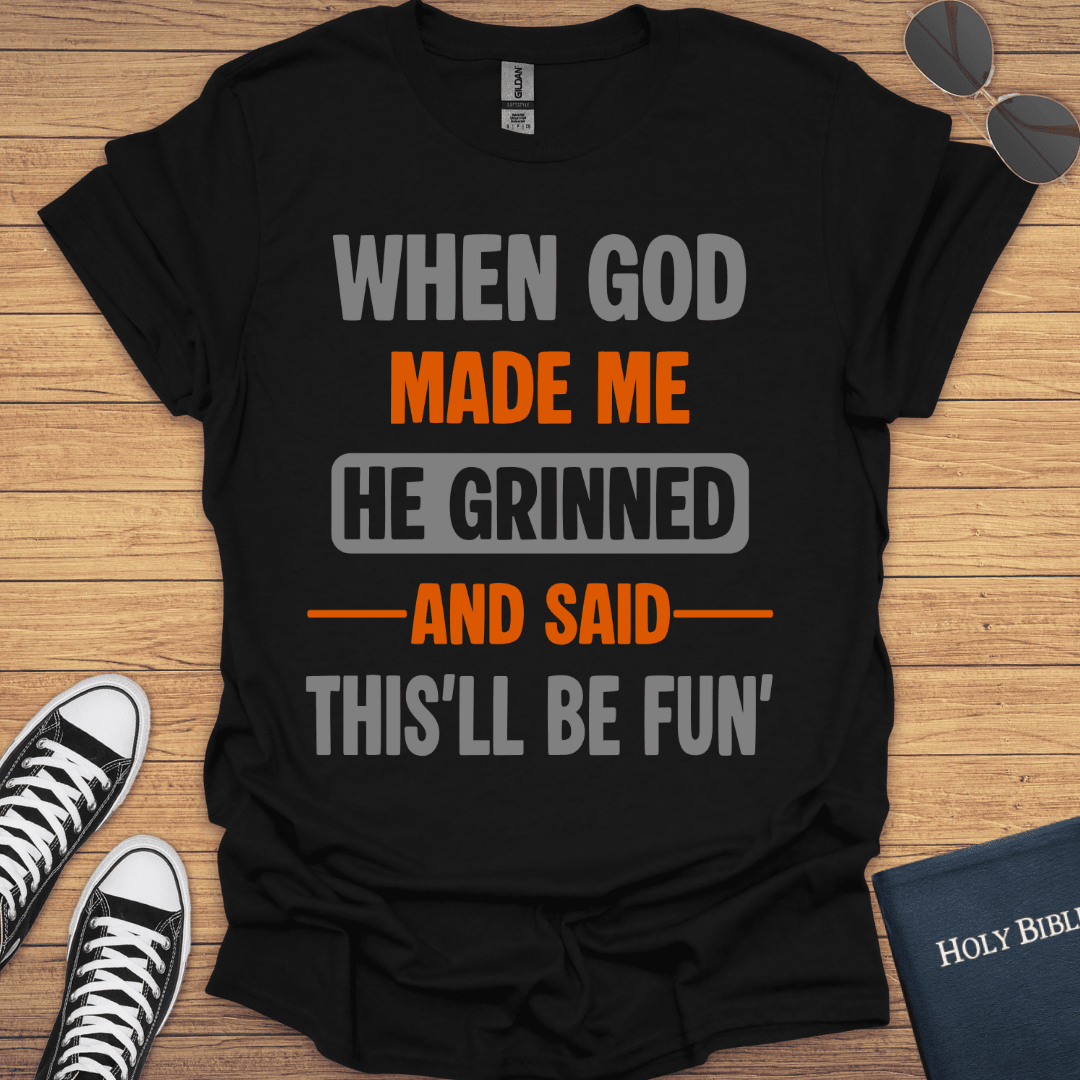 When God Made Me T-Shirt - Christian Clothes