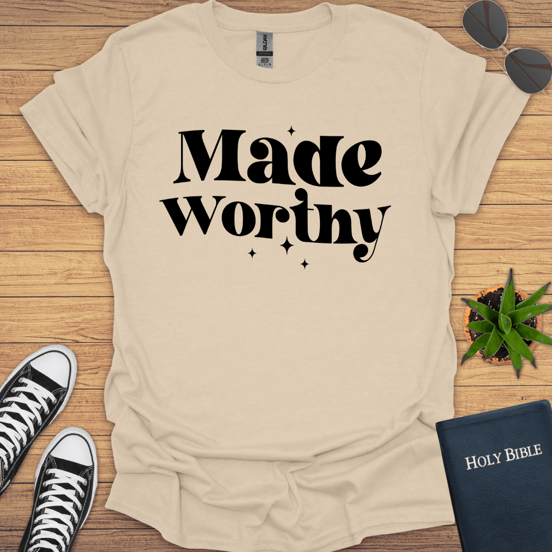 Made Worthy T-Shirt - Christian Clothes