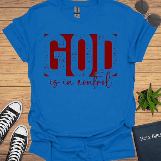 God is in Control T-Shirt - Christian Clothes