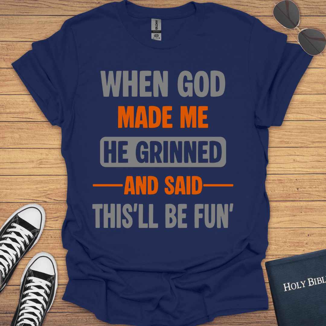 When God Made Me T-Shirt - Christian Clothes