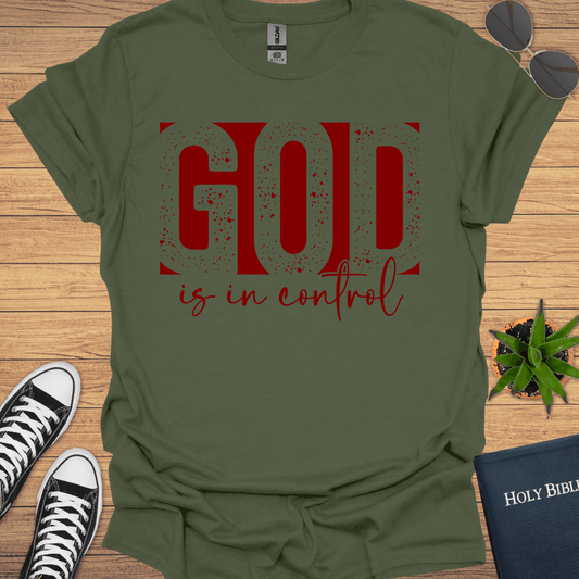 God is in Control T-Shirt - Christian Clothes