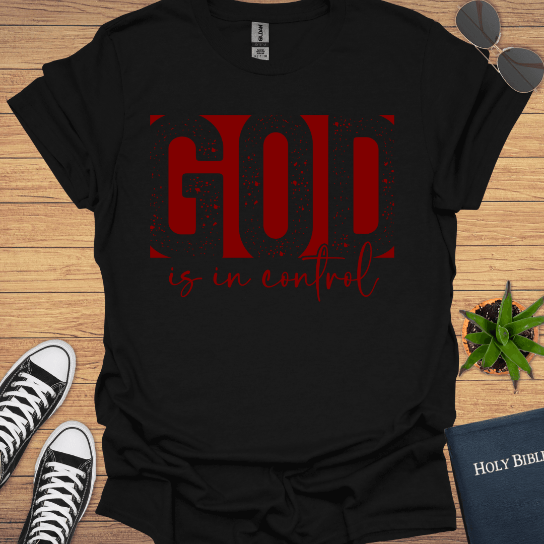 God is in Control T-Shirt - Christian Clothes