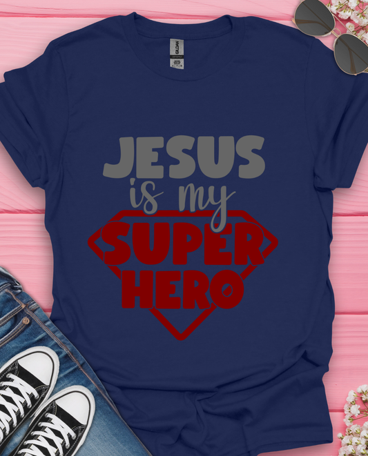 Jesus Is My Superhero T-Shirt