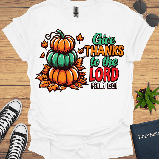 Give Thanks for The T-Shirt - Christian Clothes