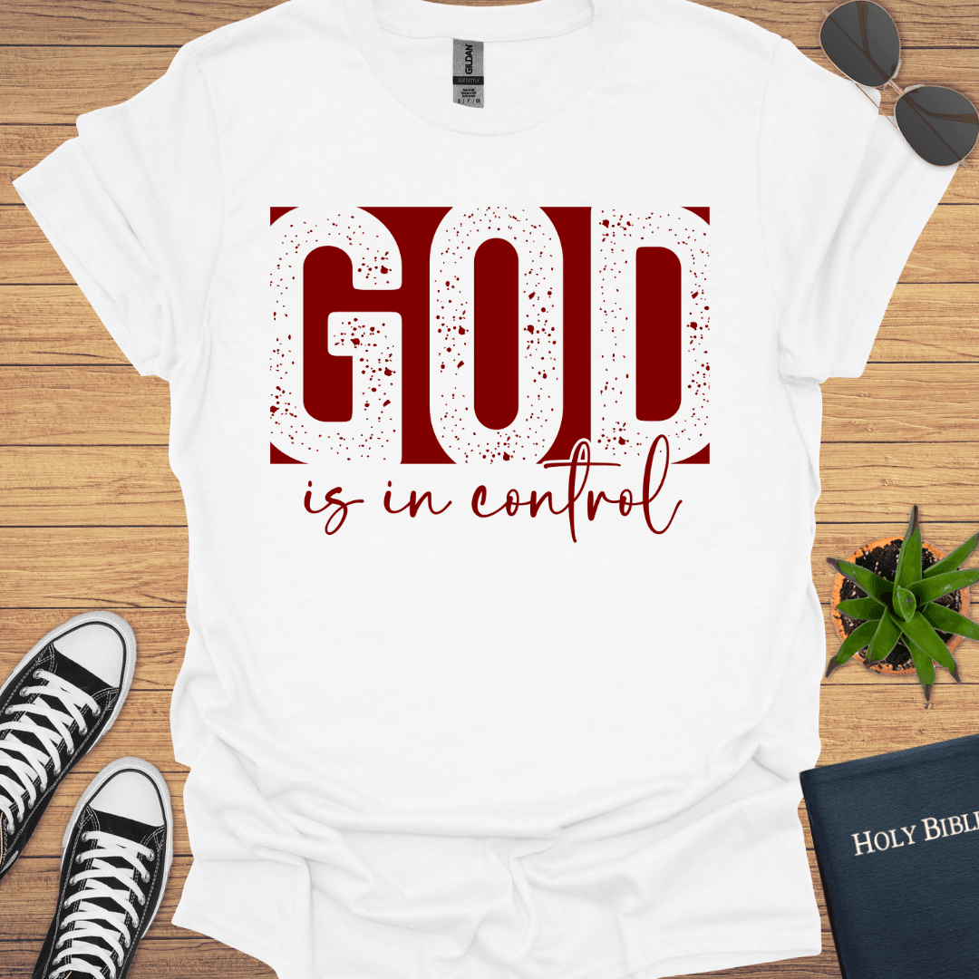 God is in Control T-Shirt - Christian Clothes