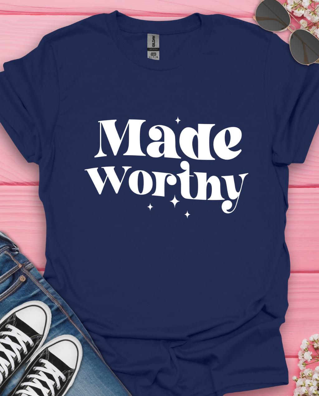 Made Worthy T-Shirt