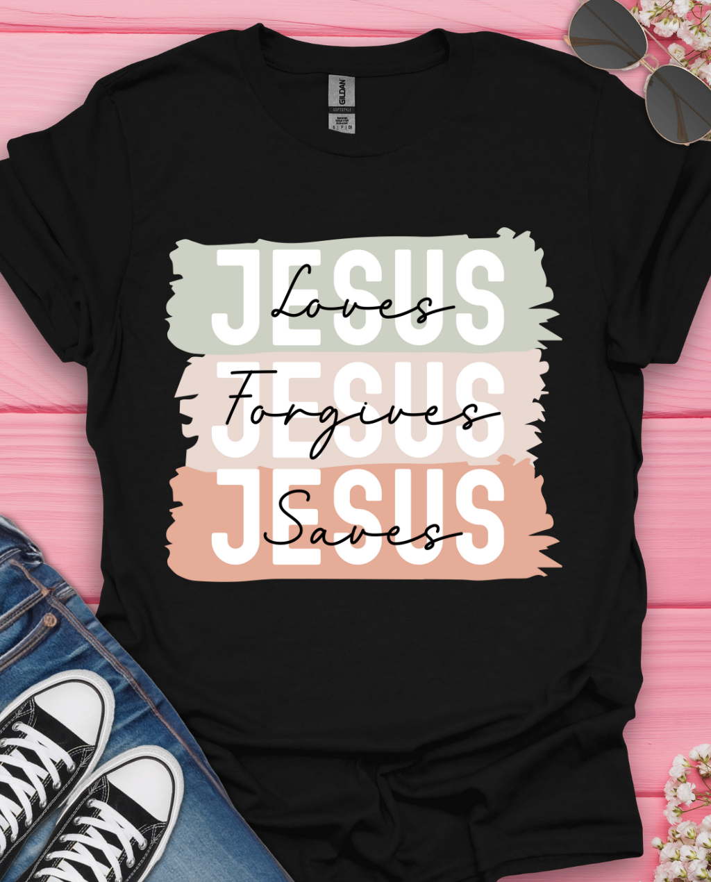 Jesus Loves Forgives Saves T-Shirt