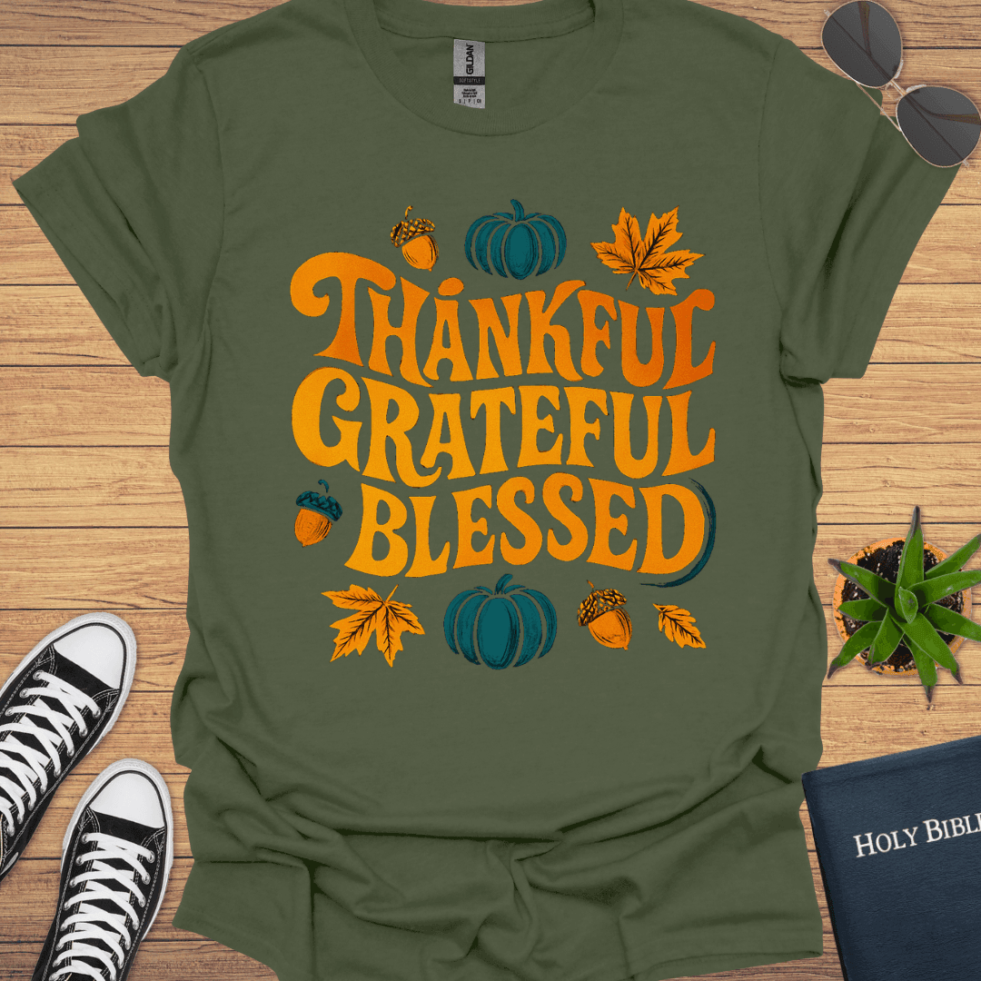 Thankful Grateful Blessed T-Shirt - Christian Clothes